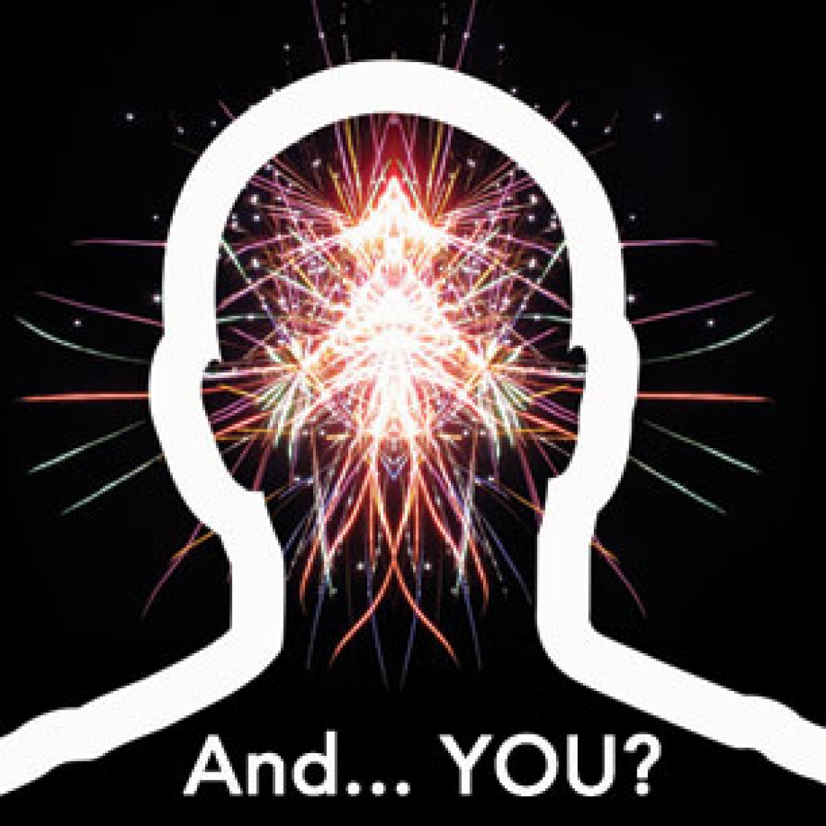 And You!
